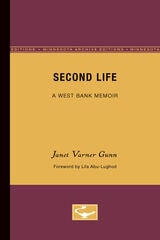 cover of Second Life: A West Bank Memoir