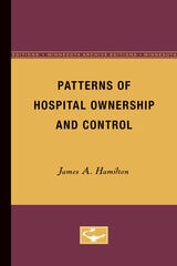 cover of Patterns of Hospital Ownership and Control