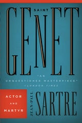 cover of Saint Genet: Actor and Martyr