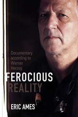 cover of Ferocious Reality: Documentary according to Werner Herzog