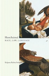 cover of HumAnimal: Race, Law, Language