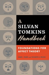 cover of A Silvan Tomkins Handbook: Foundations for Affect Theory