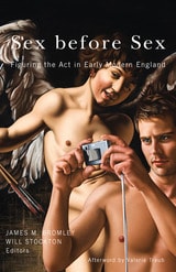 cover of Sex before Sex: Figuring the Act in Early Modern England
