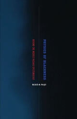 cover of Physics of Blackness: Beyond the Middle Passage Epistemology