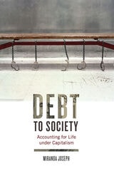 cover of Debt to Society: Accounting for Life under Capitalism