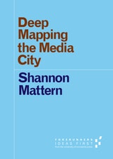 cover of Deep Mapping the Media City