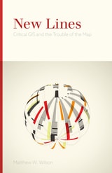 cover of New Lines: Critical GIS and the Trouble of the Map