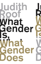 cover of What Gender Is, What Gender Does