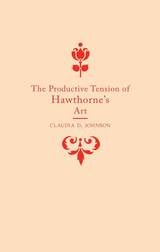 cover of The Productive Tension of Hawthorne's Art