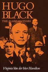 cover of Hugo Black: The Alabama Years