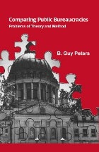 cover of Comparing Public Bureaucracies: Problems of Theory and Method