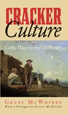cover of Cracker Culture: Celtic Ways in the Old South
