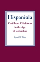 cover of Hispaniola: Caribbean Chiefdoms in the Age of Columbus