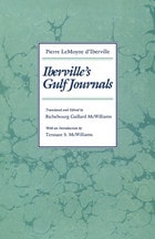 cover of Iberville's Gulf Journals