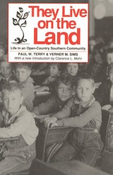 cover of They Live on The Land: Life in an Open Country Southern Community