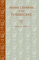 cover of Ancient Chiefdoms of the Tombigbee