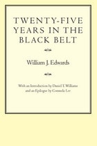cover of Twenty-Five Years in the Black Belt