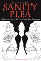 cover of Sanity Plea: Schizophrenia in the Novels of Kurt Vonnegut