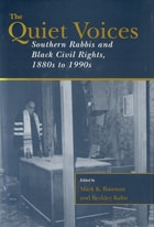 cover of The Quiet Voices: Southern Rabbis and Black Civil Rights, 1880s to 1990s
