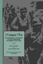 cover of G Company's War: Two Personal Accounts of the Campaigns in Europe, 1944-1945