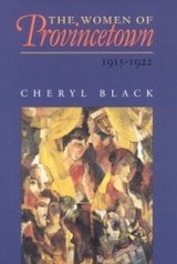 cover of The Women of Provincetown, 1915–1922