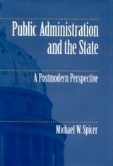 cover of Public Administration and the State: A Postmodern Perspective