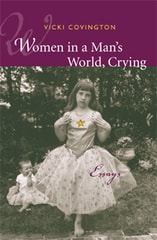 cover of Women in a Man's World, Crying: Essays
