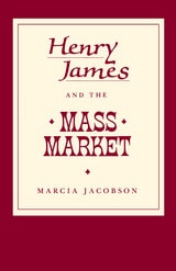 cover of Henry James and the Mass Market