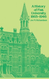 cover of A History of Fisk University, 1865-1946