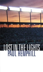 cover of Lost in the Lights: Sports, Dreams, and Life