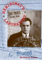 cover of Hemingway's Laboratory: The Paris in our time