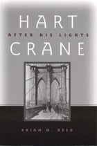cover of Hart Crane: After His Lights