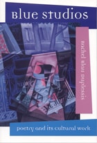 cover of Blue Studios: Poetry and Its Cultural Work