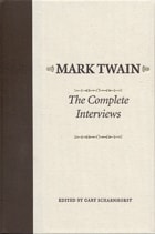 cover of Mark Twain: The Complete Interviews