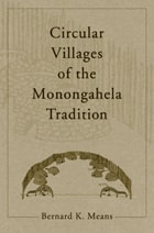 cover of Circular Villages of the Monongahela Tradition