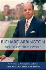 cover of There's Hope for the World: The Memoir of Birmingham, Alabama's First African American Mayor