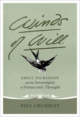 cover of Winds of Will: Emily Dickinson and the Sovereignty of Democratic Thought