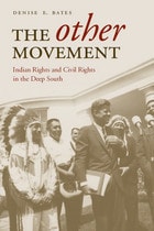 cover of The Other Movement: Indian Rights and Civil Rights in the Deep South