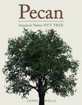 cover of Pecan: America's Native Nut Tree