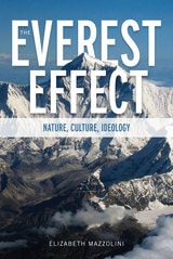cover of The Everest Effect: Nature, Culture, Ideology