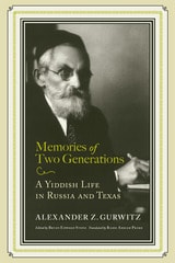 cover of Memories of Two Generations: A Yiddish Life in Russia and Texas