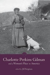 cover of Charlotte Perkins Gilman and a Woman's Place in America