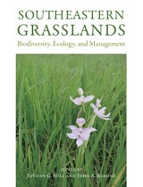 cover of Southeastern Grasslands: Biodiversity, Ecology, and Management