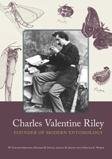 cover of Charles Valentine Riley: Founder of Modern Entomology