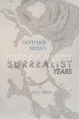 cover of Gertrude Stein's Surrealist Years