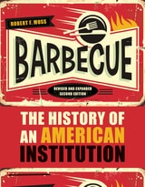 cover of Barbecue: The History of an American Institution, Revised and Expanded Second Edition