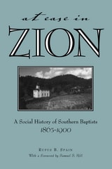 cover of At Ease in Zion: Social History of Southern Baptists, 1865-1900