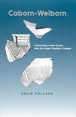 cover of Caborn-Welborn: Constructing a New Society after the Angel Chiefdom Collapse