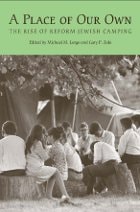 cover of A Place of Our Own: The Rise of Reform Jewish Camping