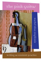 cover of The Pink Guitar: Writing as Feminist Practice